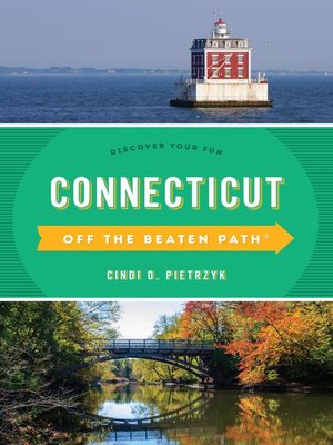 cover image of Connecticut Off the Beaten Path